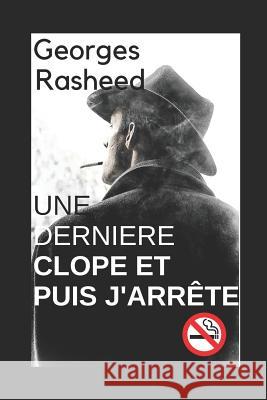 Une Derni Georges Rasheed 9781790393237 Independently Published