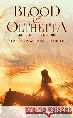 Blood of Olthetta Aaron Volner 9781790484171