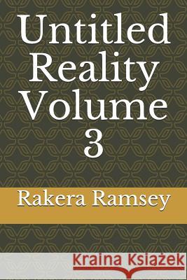 Untitled Reality Rakera Ramsey 9781790485345