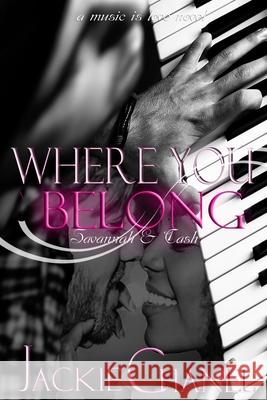 Where You Belong Jackie Chanel 9781790498987
