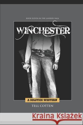 Winchester Tell Cotten 9781790533626 Independently Published