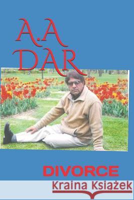 Divorce A. a. Dar 9781790578856 Independently Published