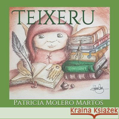 Teixeru Patricia Molero Martos, Esther Cruz, Elizabeth Joy Pitt 9781790638093 Independently Published