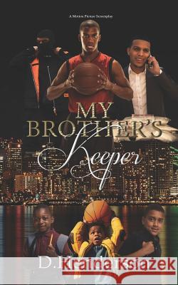 My Brother's Keeper D. Henderson 9781790723157