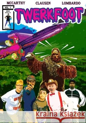 Twerkfoot Ryan Clausen Joe McCarthy 9781790725793