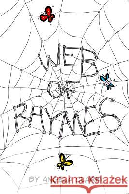 Web of Rhymes Angela Clark 9781790753581