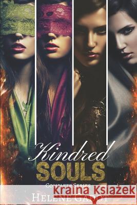 Kindred Souls Complete Series: Books 1-4 Helene Gadot 9781790775736