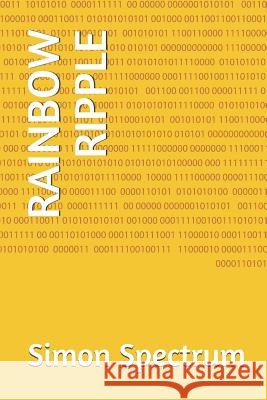 Rainbow Ripple Simon Spectrum 9781790807666