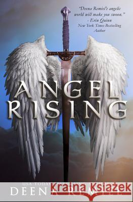 Angel Rising Deena Remiel 9781790950225 Independently Published