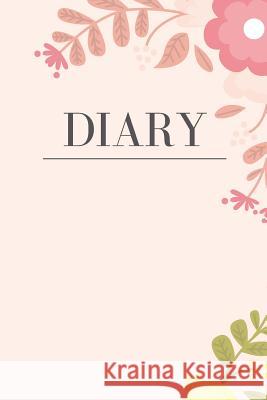 Diary: Pink Floral Rose Gold Writing Prompts 9781790988747 Independently Published