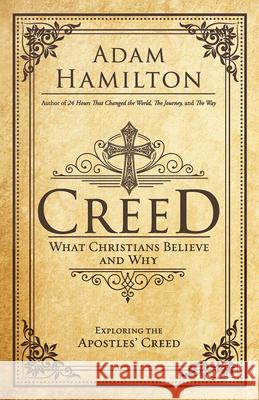 Creed Adam Hamilton 9781791027889 Abingdon Press