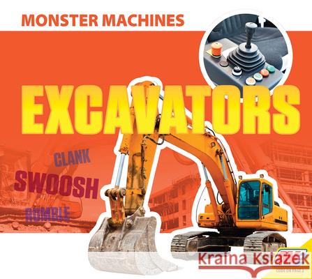 Excavators Aaron Carr 9781791117085 Av2