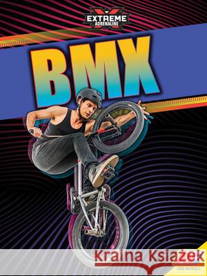 BMX Heather C. Hudak 9781791118280 Av2