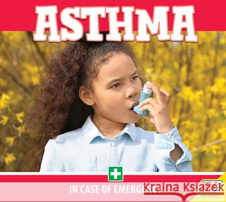 Asthma Ryan Smith 9781791126605 Av2