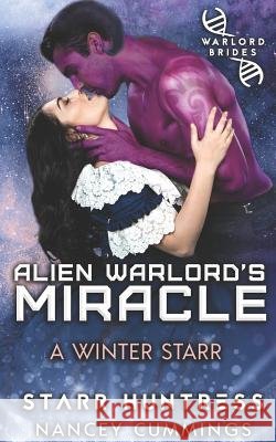 Alien Warlord's Miracle Huntress, Starr 9781791320072
