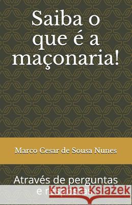 Saiba O Que Marco Cesa 9781791336738 Independently Published