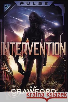 Pulse: Intervention R. a. Crawford 9781791398552 Independently Published