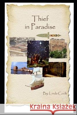 Thief In Paradise Raymon B. Horsley Raymon B. Horsley Linda Cook 9781791502805 Independently Published