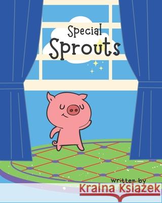 Special Sprouts Chantilly Smith 9781791538538