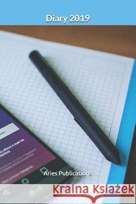 Diary 2019 Aries Publications 9781791695651 Independently Published