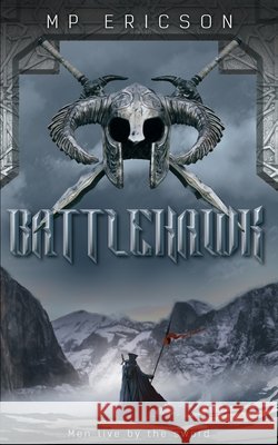 Battlehawk M. P. Ericson 9781791697914