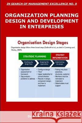 Fundamentals of Organization Planning, Design, and Development Dr Wazir Ali Khan 9781791698171 Independently Published