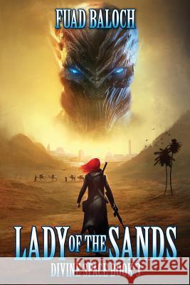 Lady of the Sands Fuad Baloch 9781791698836 Independently Published