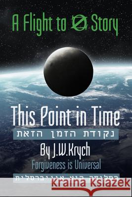 This Point in Time: Forgiveness is Universal Stevic, Ranka 9781791785529 Independently Published