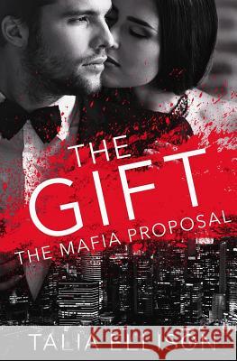 The Gift Talia Ellison 9781791792671