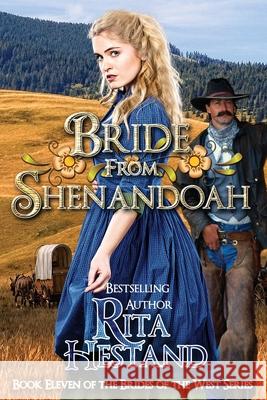 Bride from Shenandoah Rita Hestand 9781791813956