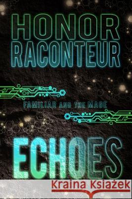 Echoes Katie Griffin Honor Raconteur 9781791879686