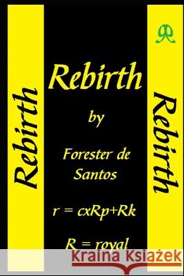 Rebirth Forester de Santos 9781791887599