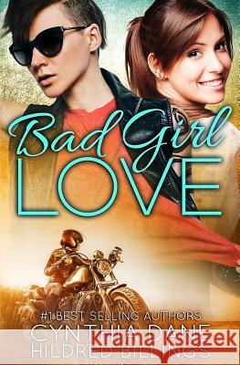 Bad Girl Love Hildred Billings Cynthia Dane 9781791894566 Independently Published