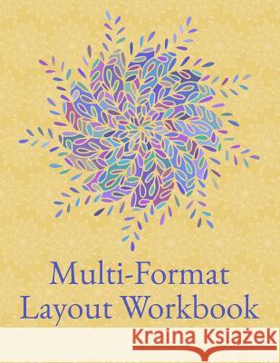 Multi-Format Layout Workbook: Imperial Rectangular Grid Journal Delight 9781791906283 Independently Published