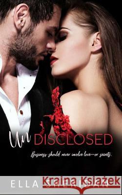 Undisclosed Ella Sheridan 9781791944773 Independently Published