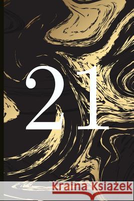 21: A Beautiful 21th Birthday Gift and Keepsake to Write Down Special Moments Sophie Lenny 9781791953300 Independently Published