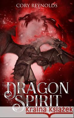 Dragon Spirit: Cry of Revenge Cory Reynolds 9781791996901