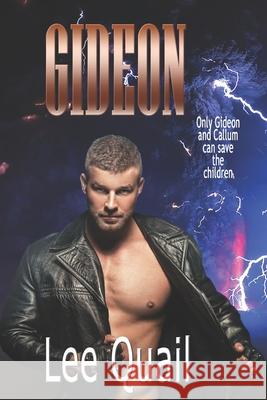 Gideon Lee Quail 9781792000065 Independently Published