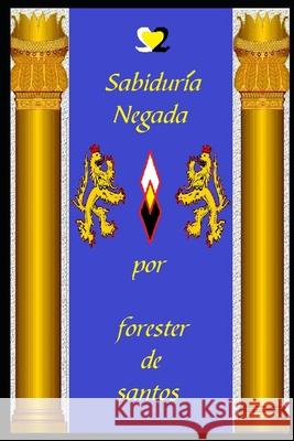 Sabiduría Negada Forester de Santos 9781792001598