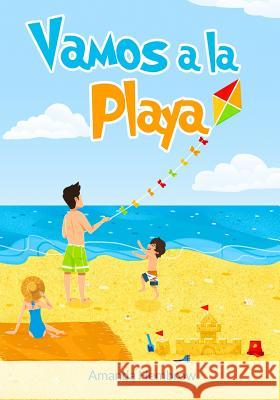 Vamos a la Playa!: Going to the beach (Spanish Edition) Amanda Hembrow 9781792007040 Independently Published