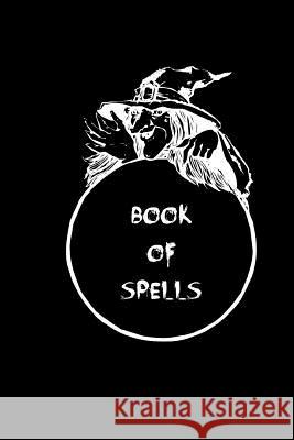 Book of Spells Foxy Roxy 9781792014222 Independently Published