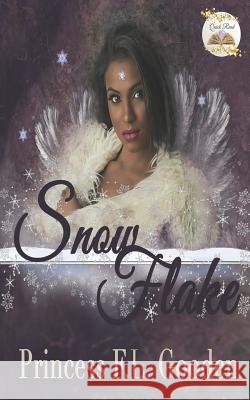 Snow Flake Princess F. L. Gooden 9781792025686