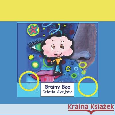 Brainy Boo: And the Discovery of Taste Nathalie Fabri Orietta Gianjorio 9781792055300 Independently Published