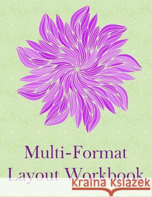 Multi-Format Layout Workbook: Metric Rectangular Grid Journal Delight 9781792059407 Independently Published