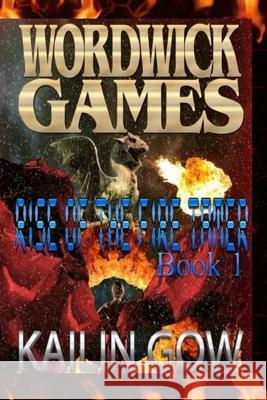 Rise of the Fire Tamer Kailin Gow 9781792093777