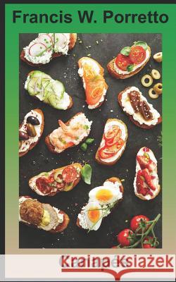 Canapés Porretto, Francis 9781792113079 Independently Published