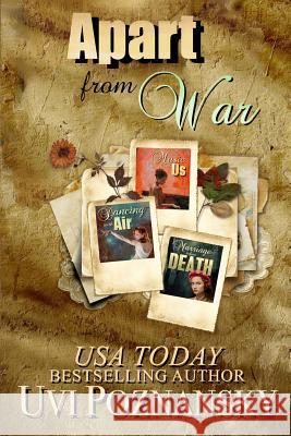 Apart from War Uvi Poznansky 9781792131592 Independently Published