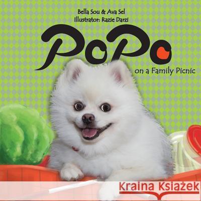 Popo on a Family Picnic Bella Sou Ava Sel Razie Darzi 9781792301247 Poposmiles