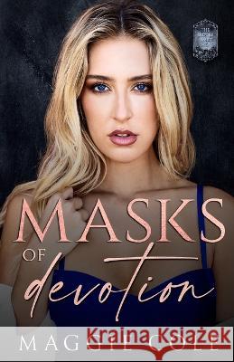 Masks of Devotion Maggie Cole   9781792341267 Shard Marketing, Inc.