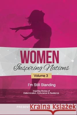 Women Inspiring Nations: I'm Still Standing Cheryl Wood 9781792355264